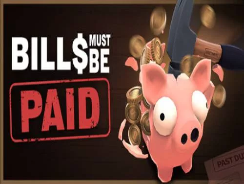 Cheats für Bills Must Be Paid auf PC