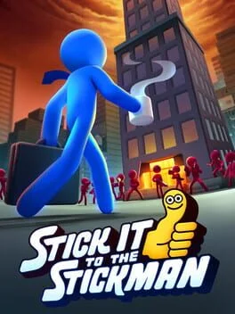 Stick It to the Stickman Stick It to the Stickman