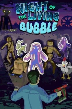 Night of the Living Bubble Night of the Living Bubble