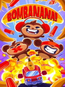 Bombanana! Bombanana!
