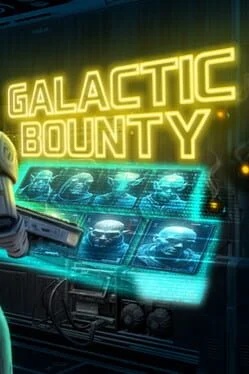 Galactic Bounty Galactic Bounty